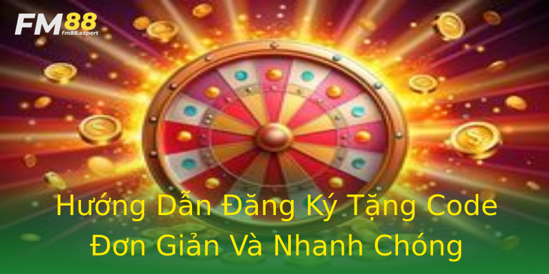 Hướng Dẫn Đăng Ký Tặng Code Đơn Giản Và Nhanh Chóng Hướng Dẫn Đăng Ký Tặng Code Đơn Giản Và Nhanh Chóng