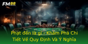 Phat En La Gi Kham Pha Chi Tiet Ve Quy Inh Va Y Nghia Trong Bong A